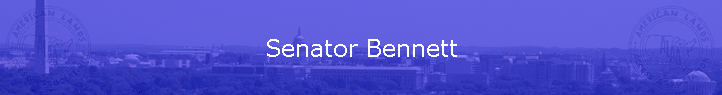 Senator Bennett